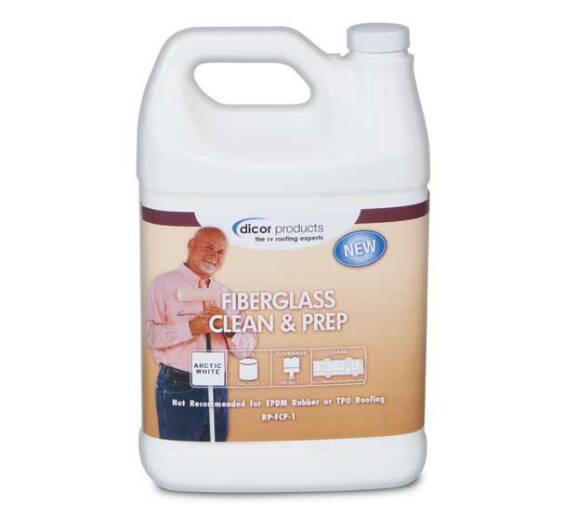 Dicor RV Roof Fiberglass Clean and Prep • RP-FCP-1