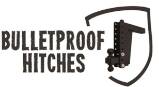 Bulletproof Hitches