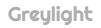 Greylight